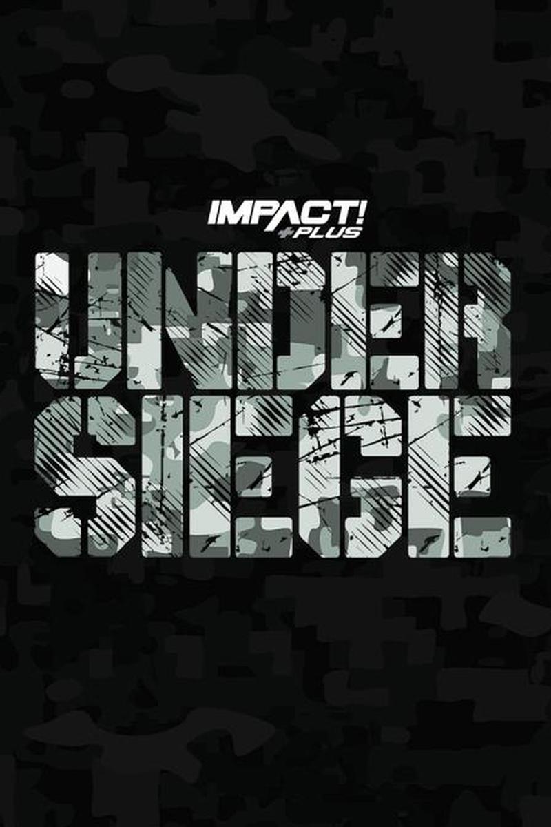 Poster de IMPACT Wrestling: Under Siege 2023
