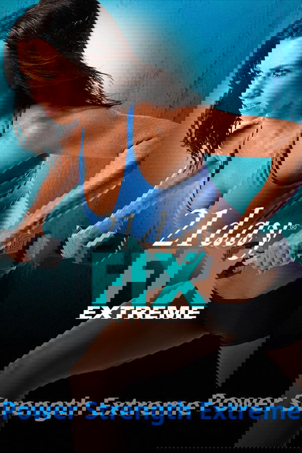 Poster de 21 Day Fix Extreme - Power Strength Extreme
