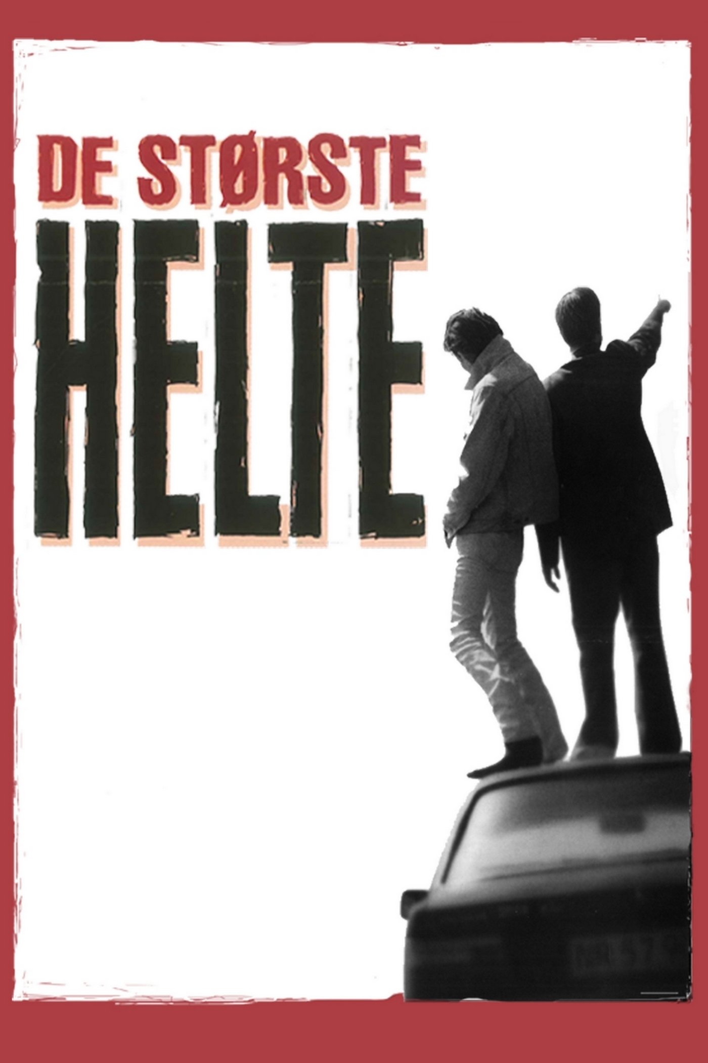 Poster de De største helte