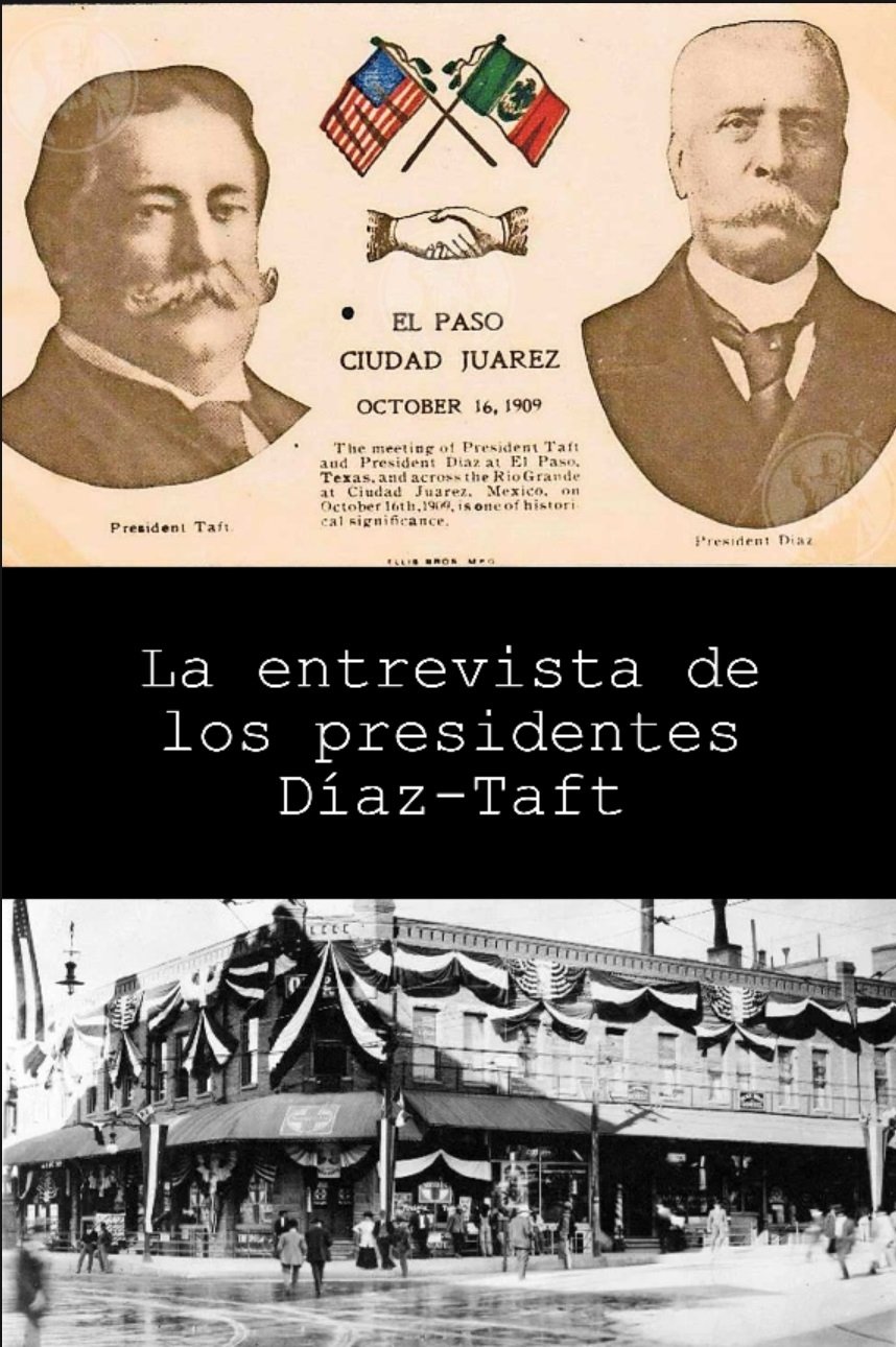 Poster de La entrevista de los presidentes Díaz-Taft