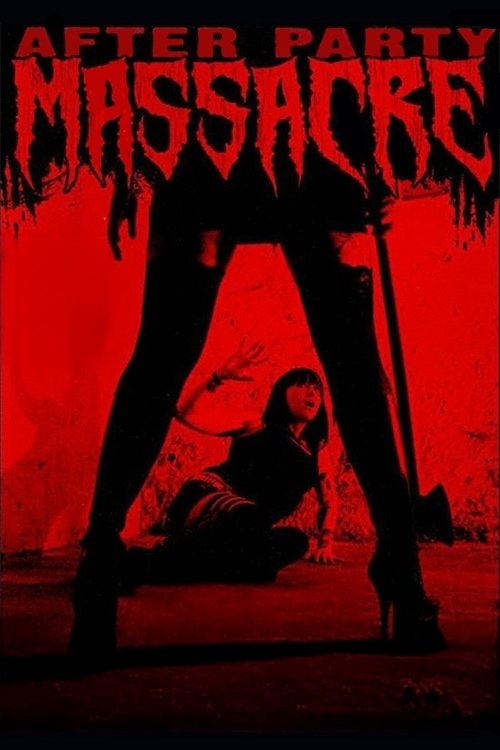 Poster de After Party Massacre