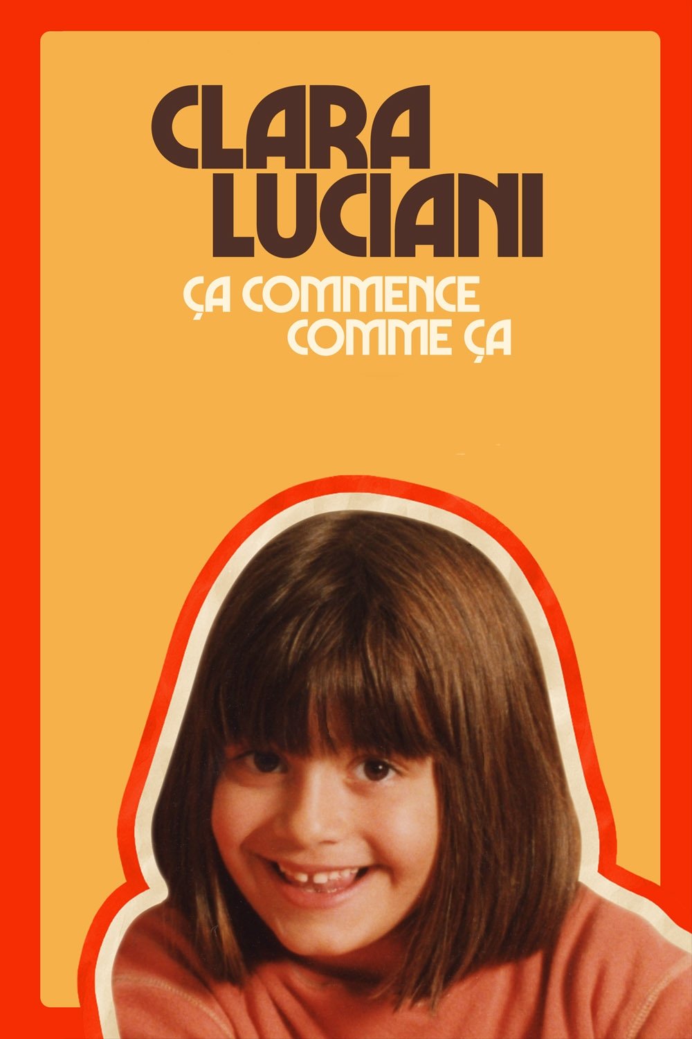 Poster de Clara Luciani : Ça commence comme ça