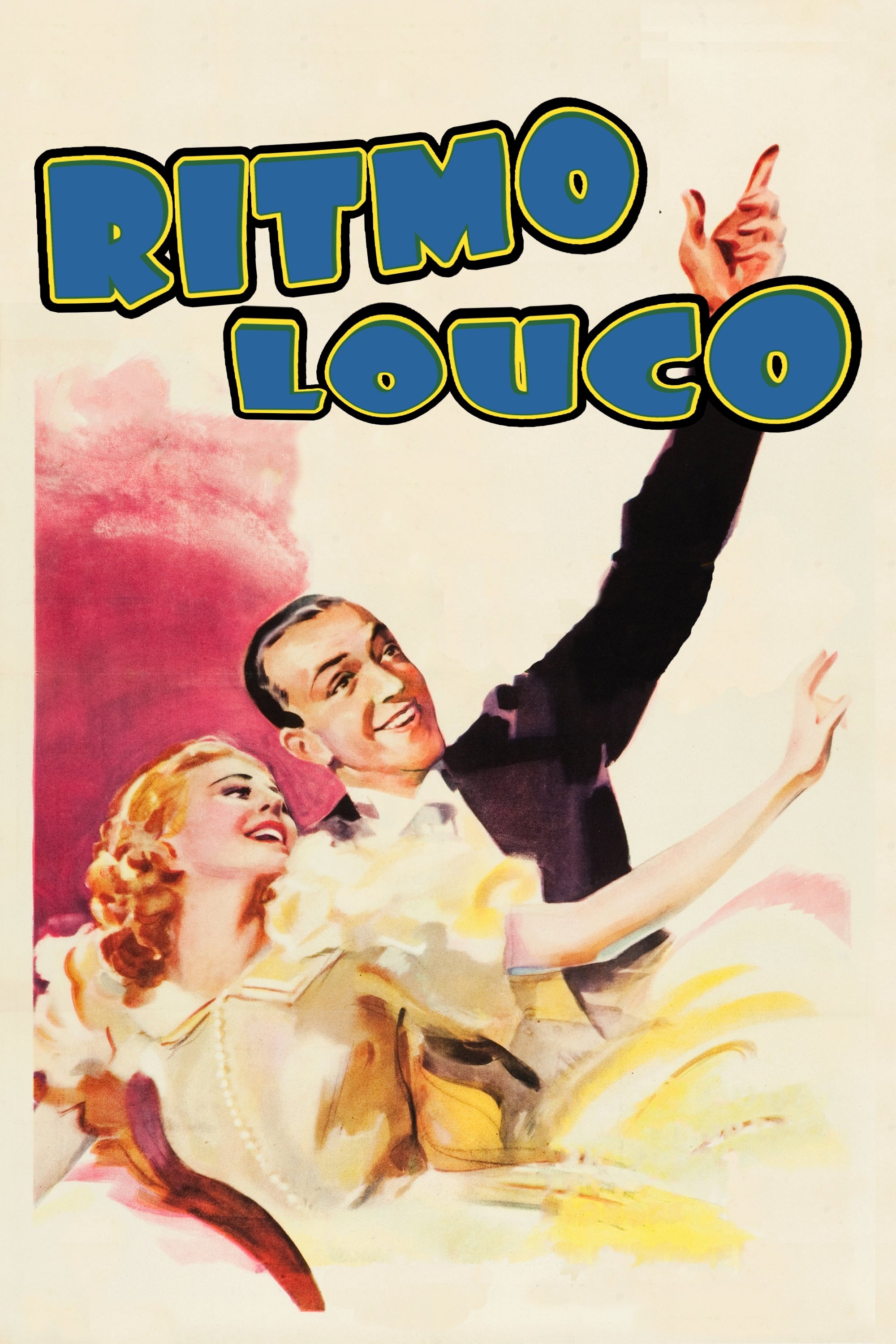 Poster de Ritmo Louco