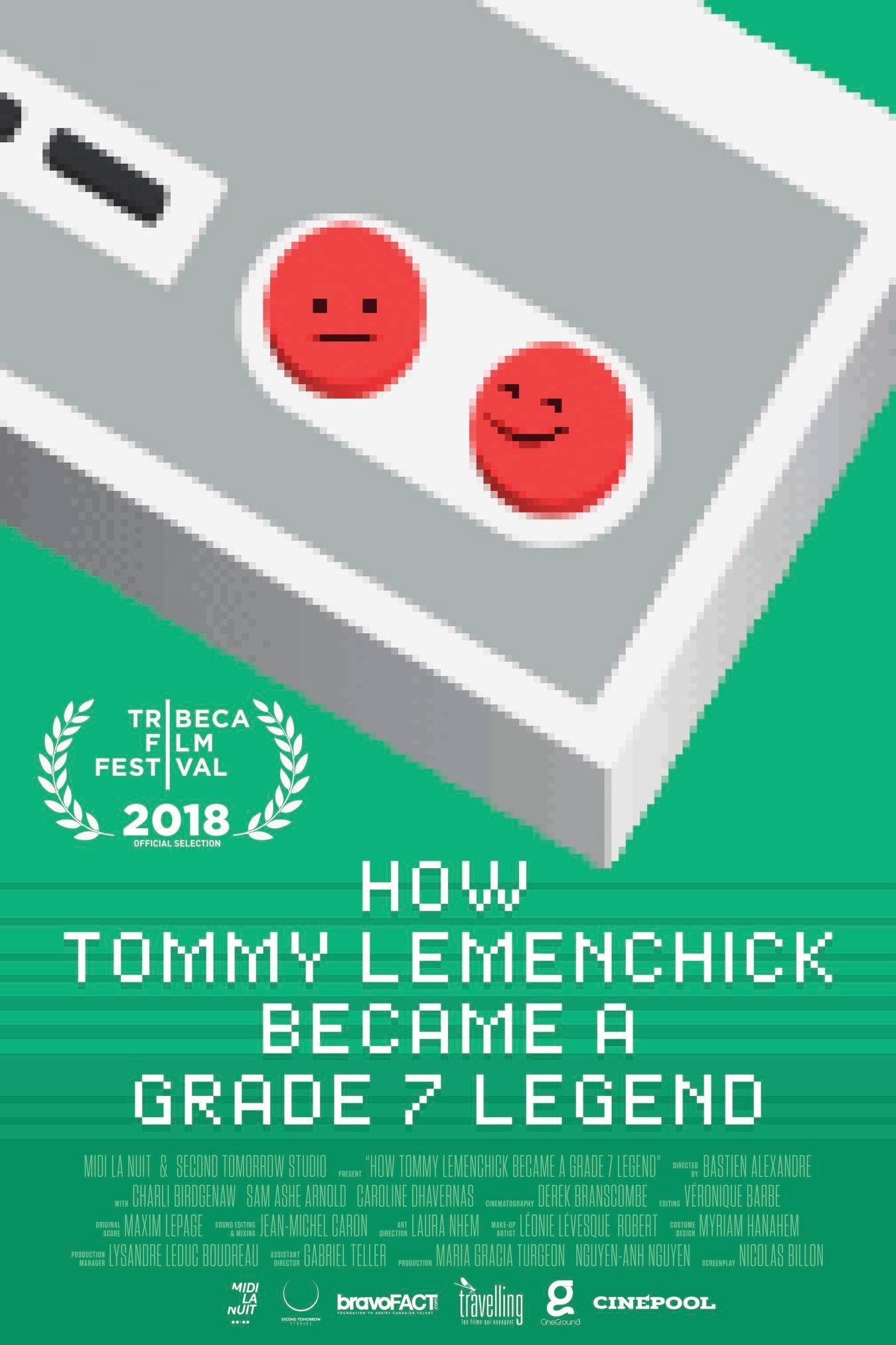 Affiche du film How Tommy Lemenchick Became a Grade 7 Legend