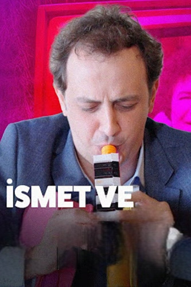 Poster de İsmet Ve