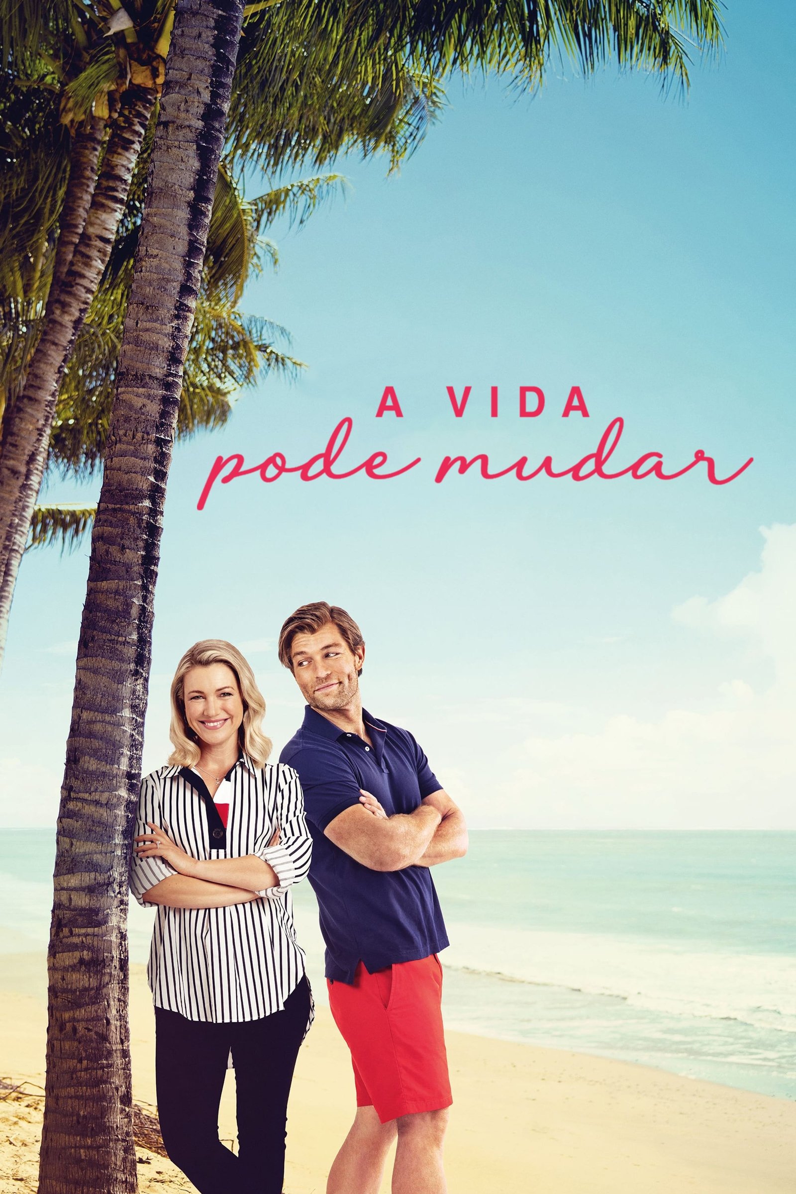 Poster de A Vida Pode Mudar