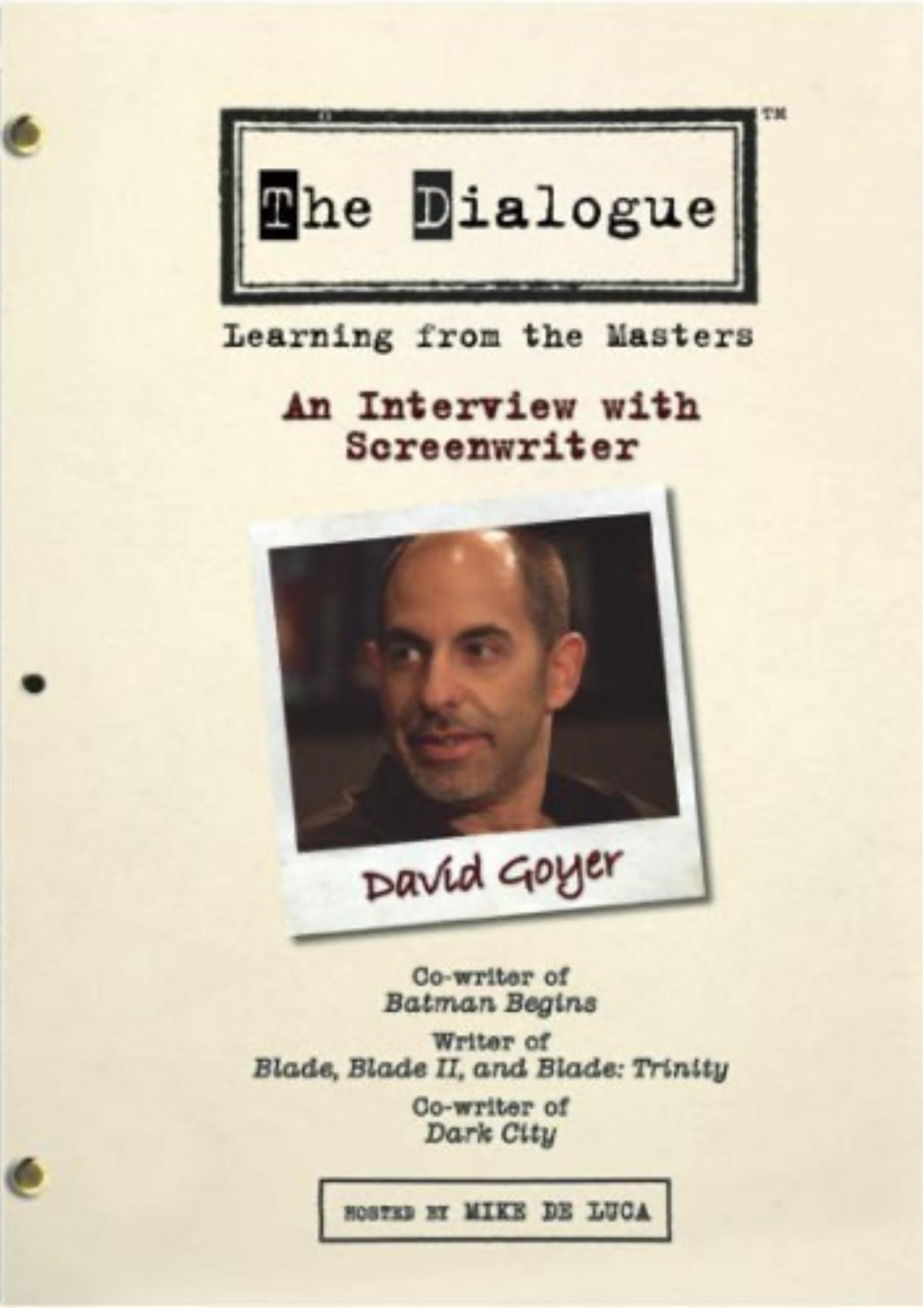 Poster de The Dialogue: An Interview with Screenwriter David Goyer