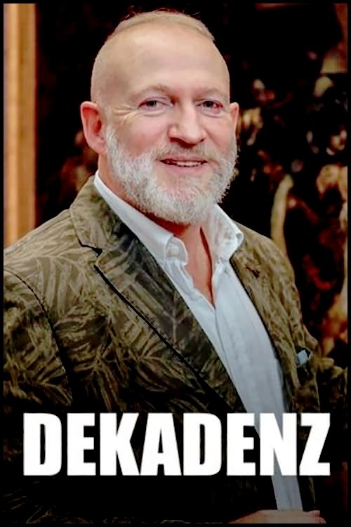 Poster de Dekadenz