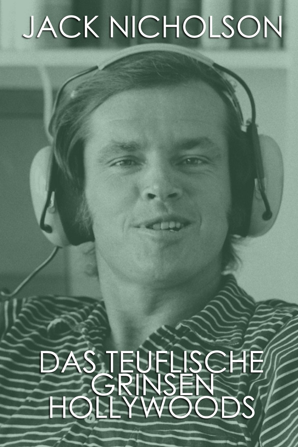 Poster de Jack Nicholson: Das Teuflische Grinsen Hollywoods