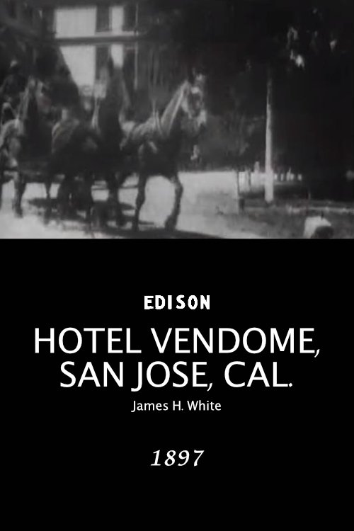 Poster de Hotel Vendome, San Jose, Cal.