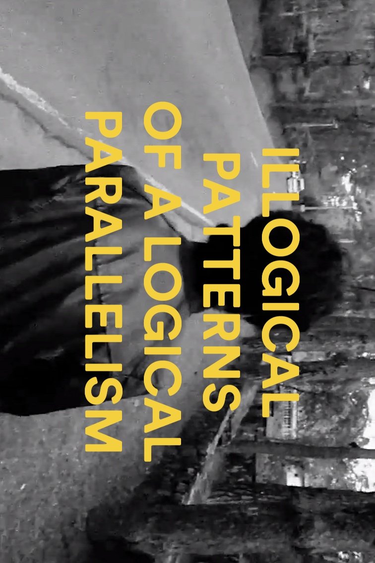 Poster de Illogical Patterns of a Logical Parallelism