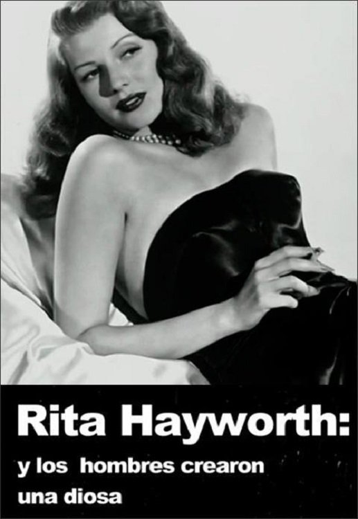 Poster de Rita Hayworth : et l'homme créa la déesse