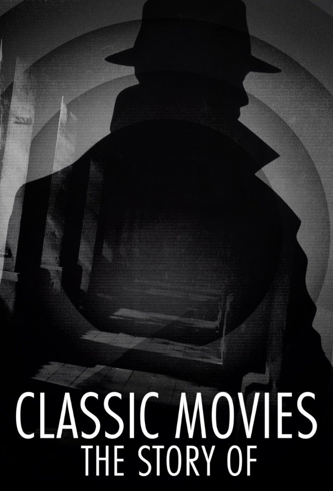 Poster de Classic Movies: The Story Of