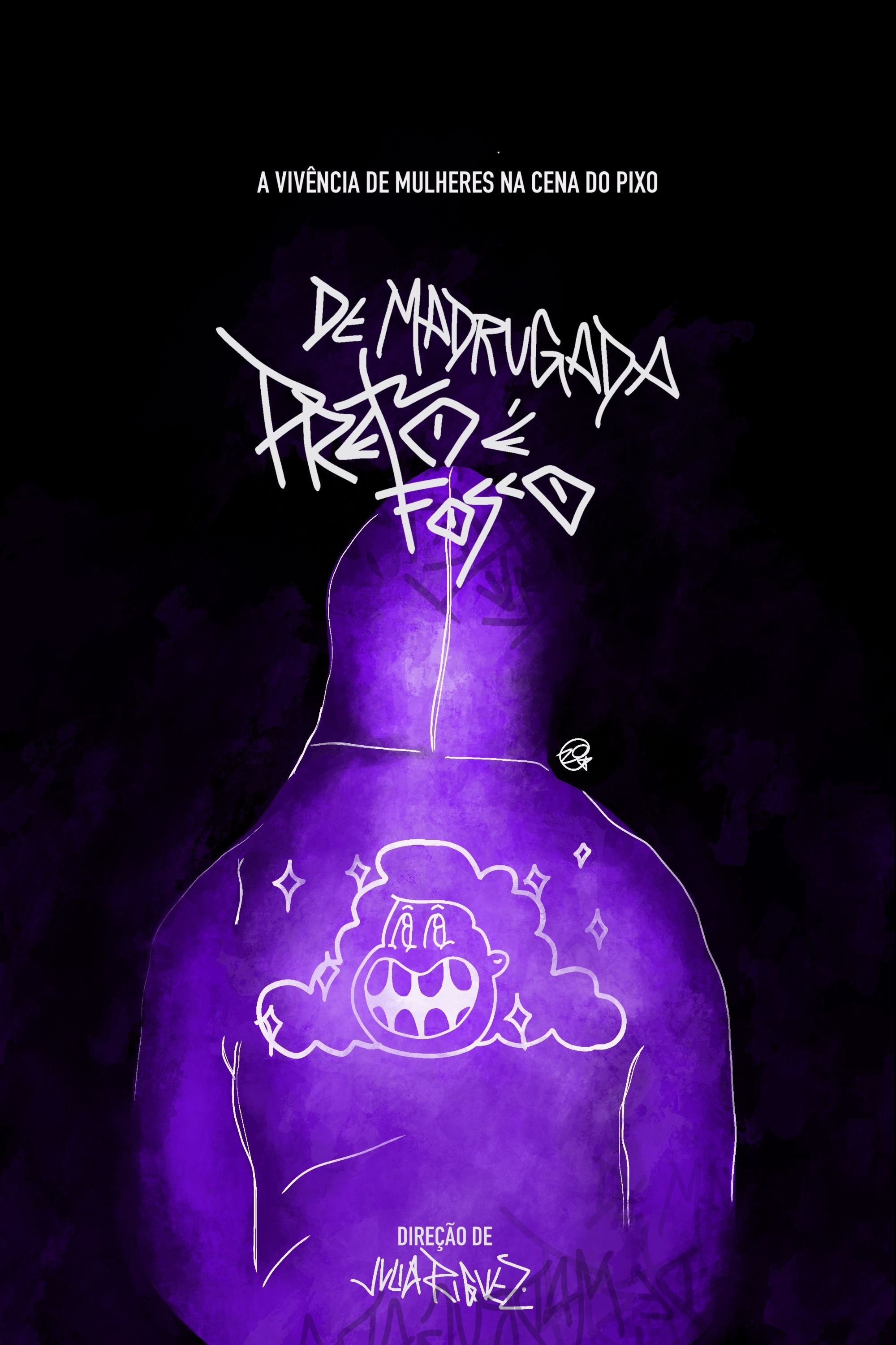 Poster de De Madrugada É Preto Fosco