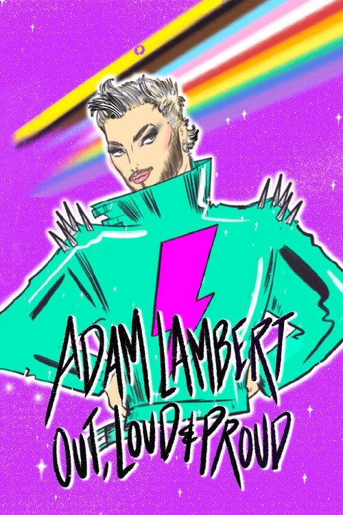 Affiche du film Adam Lambert: Out, Loud and Proud