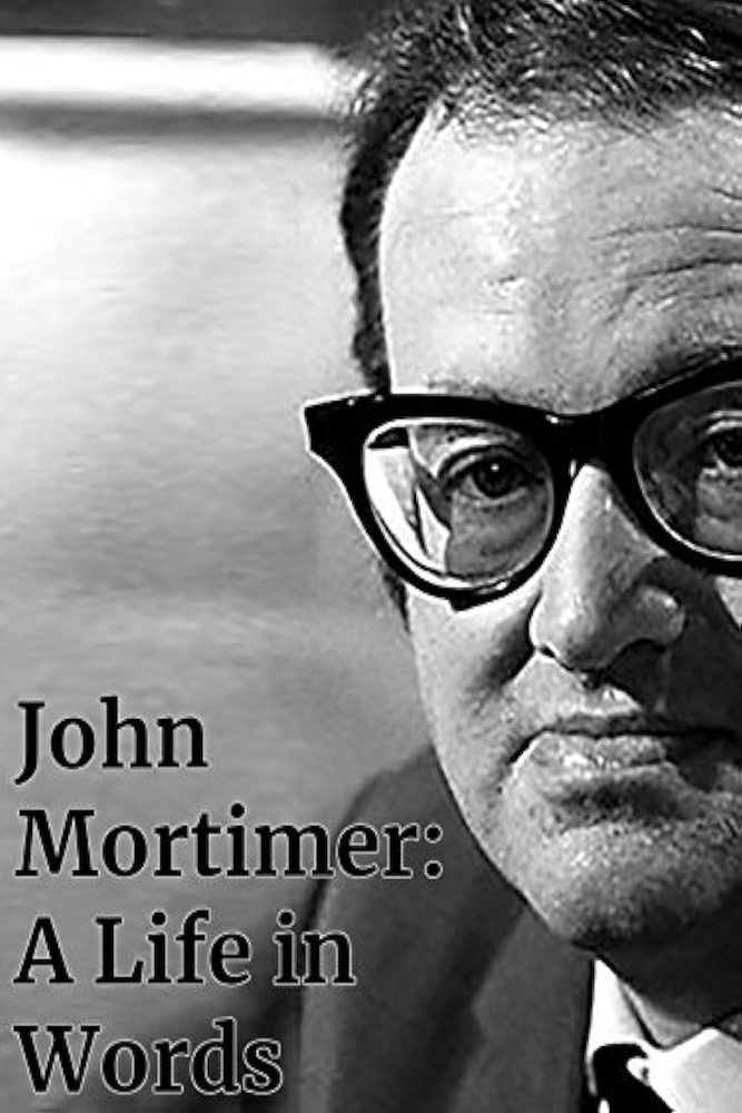 Poster de John Mortimer: A Life in Words