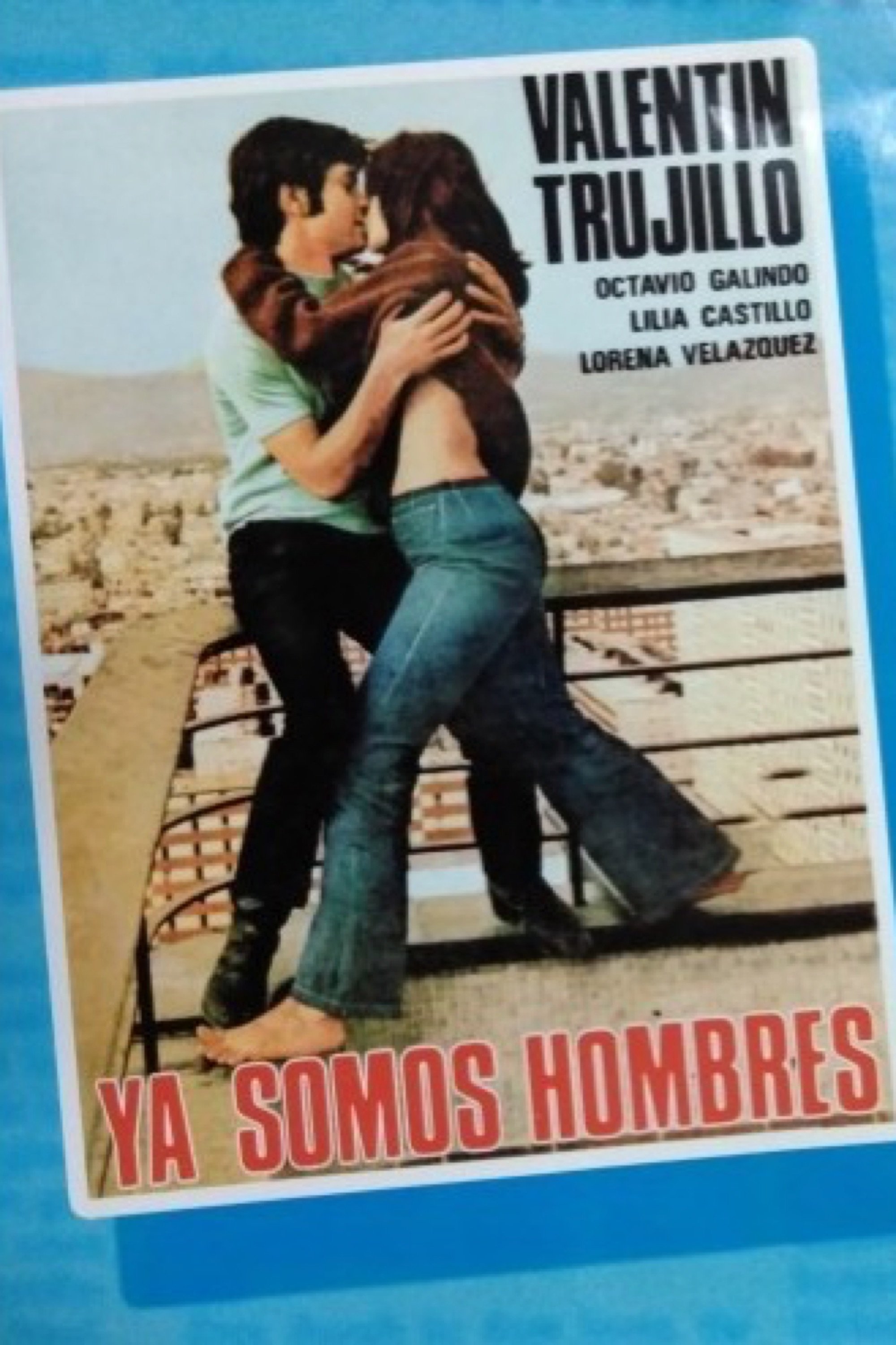 Poster de Ya somos hombres