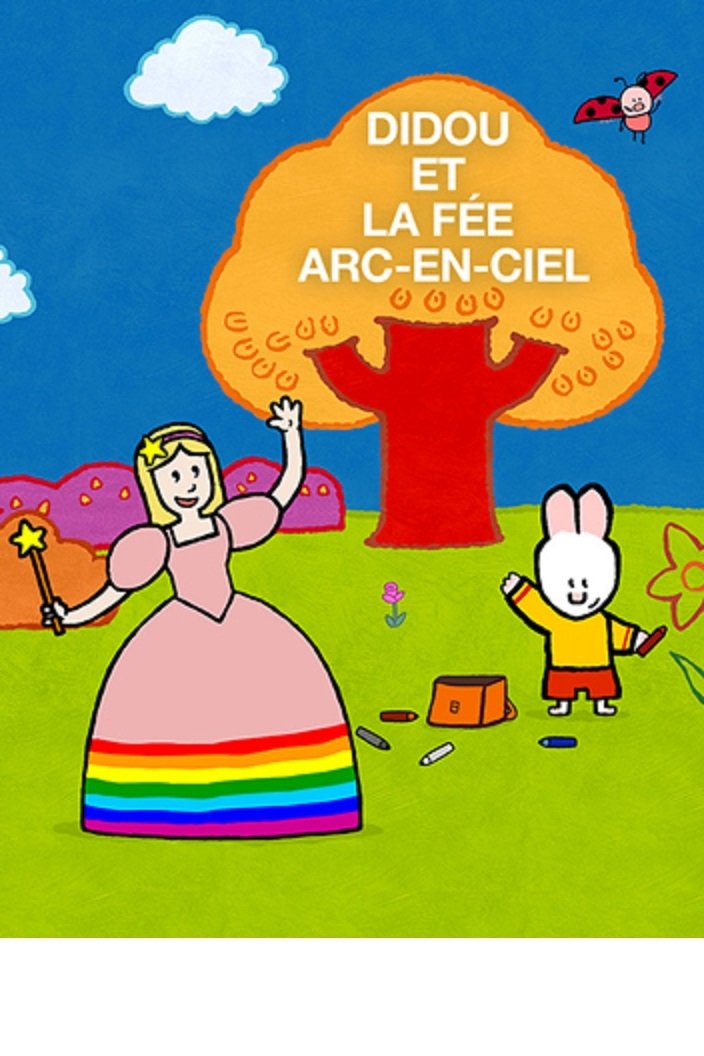 Poster de Didou et la Fée Arc-en-ciel