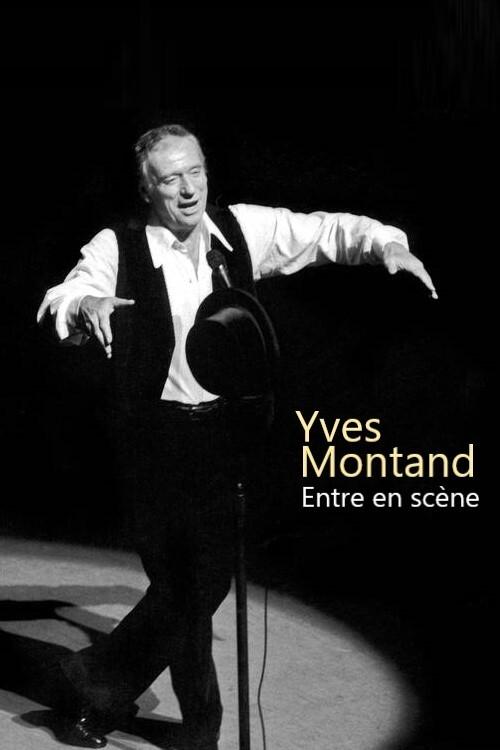 Poster de Yves Montand entre en scène