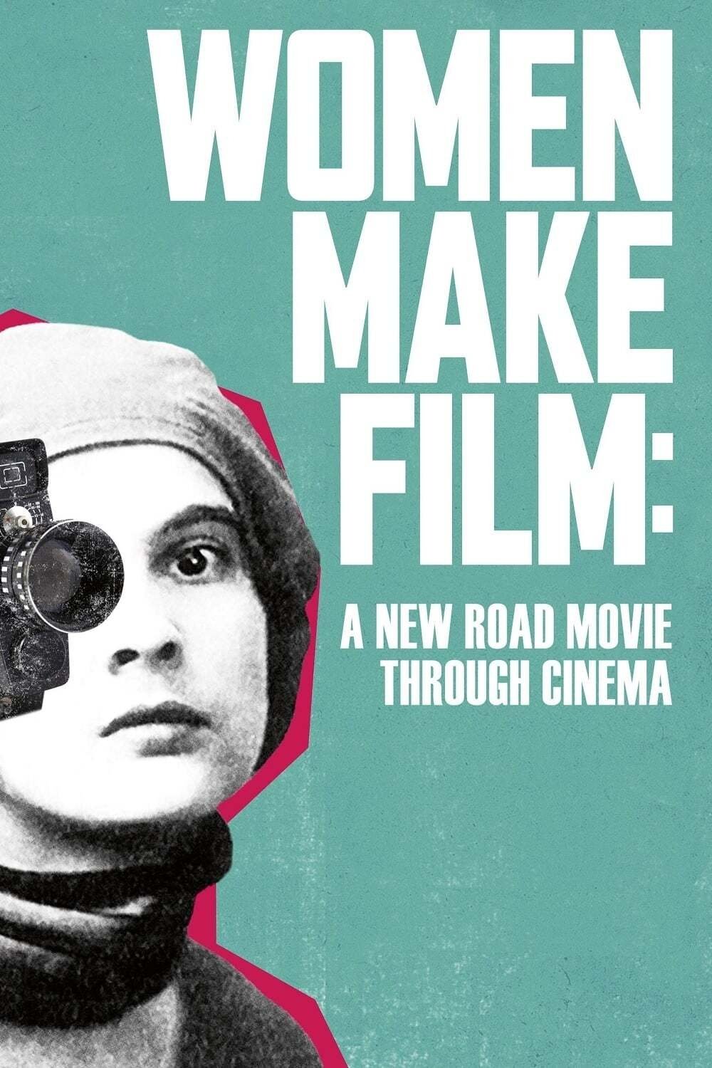 Poster de Mulheres Fazem Cinema: Um Novo Road Movie Através do Cinema