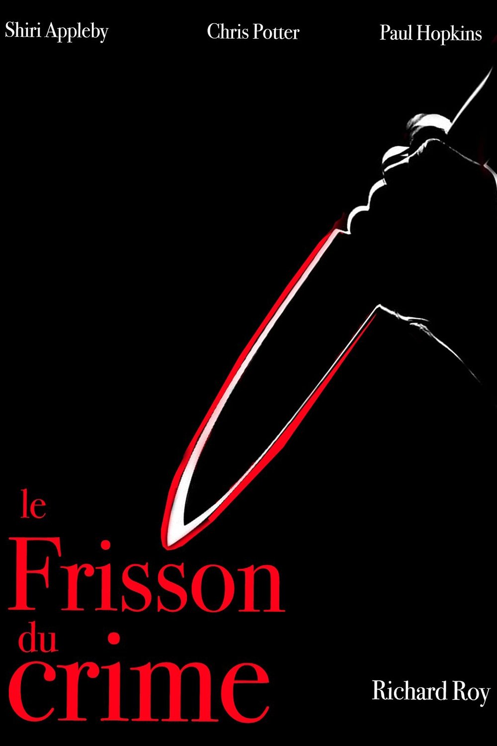 Affiche du film Le Frisson du crime