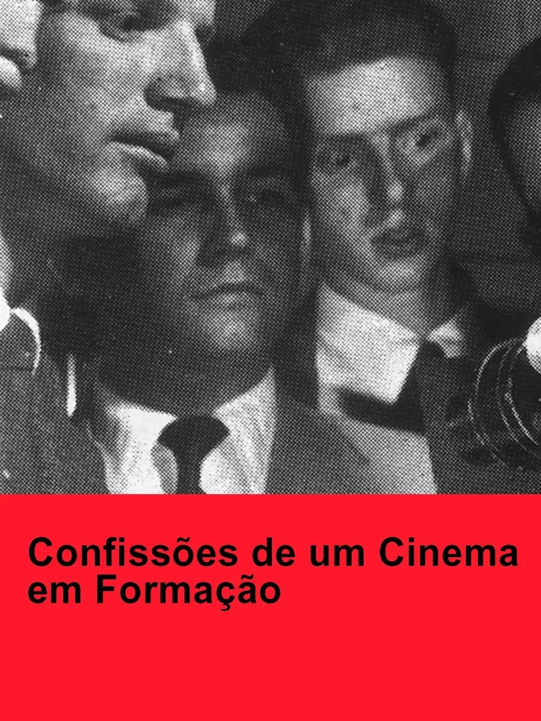 Poster de Confissões de um Cinema em Formação