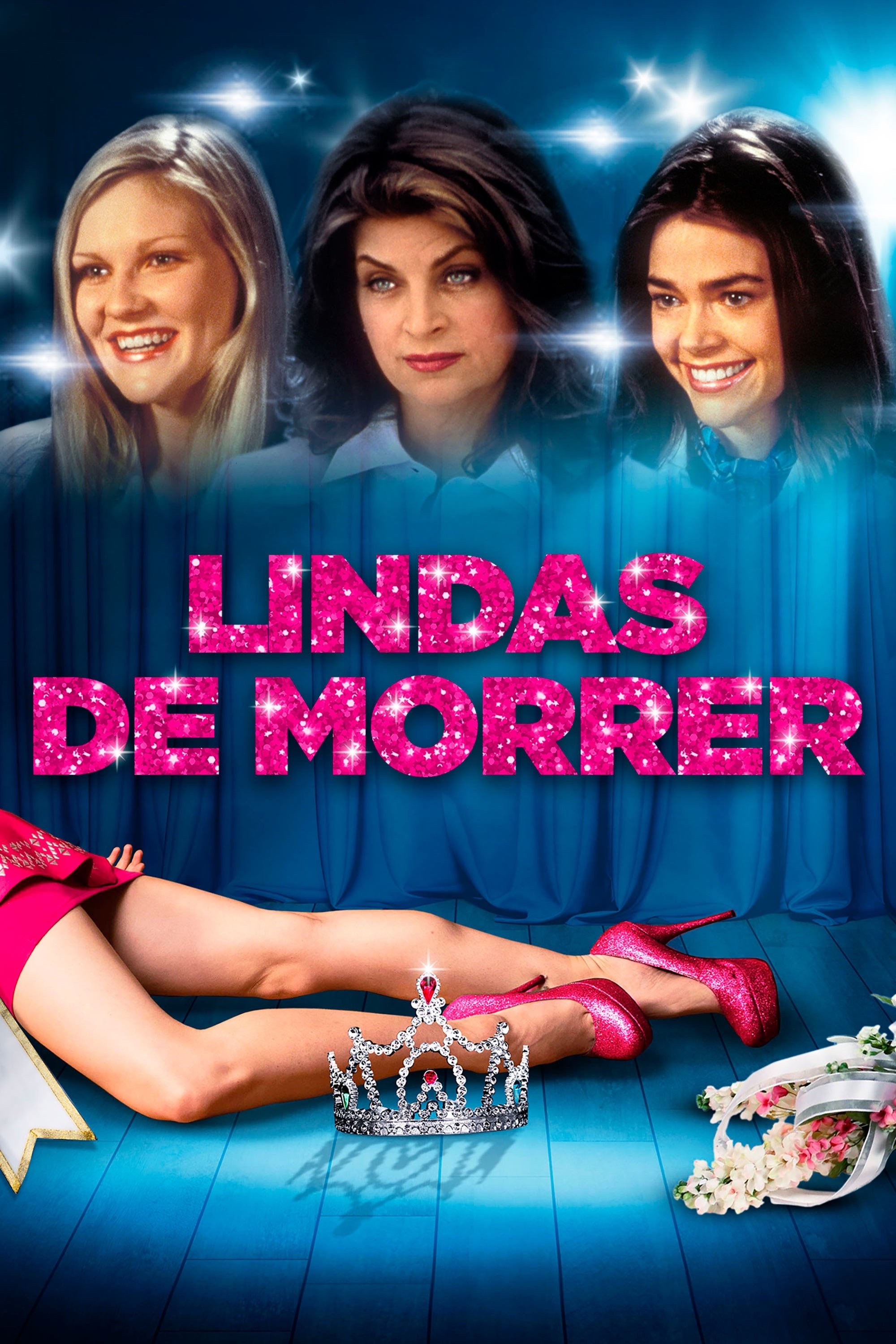 Poster de Lindas de Morrer