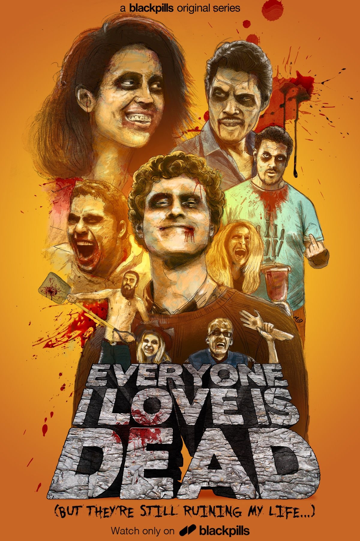 Poster de Everyone I Love Is Dead