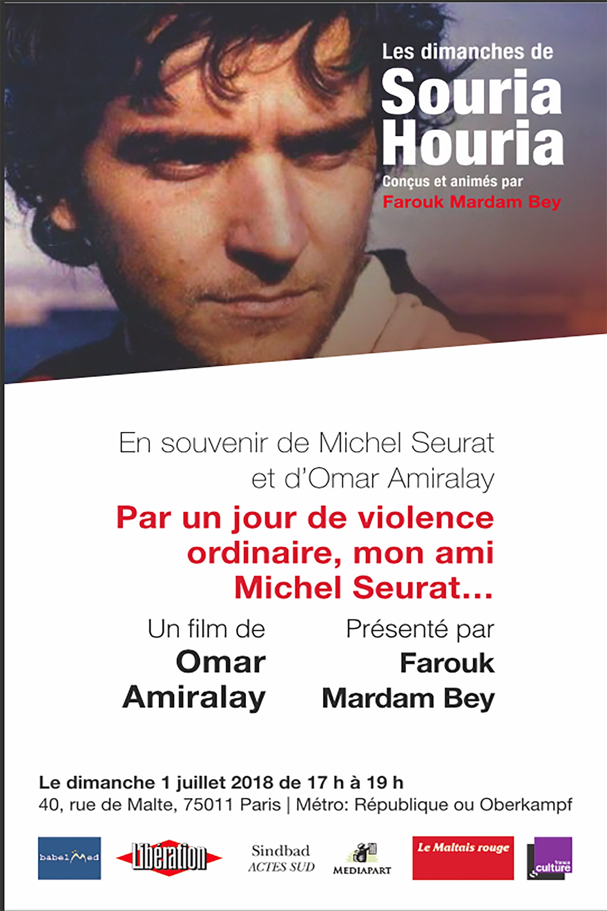 Poster de Par un jour de violence ordinaire, mon ami Michel Seurat...