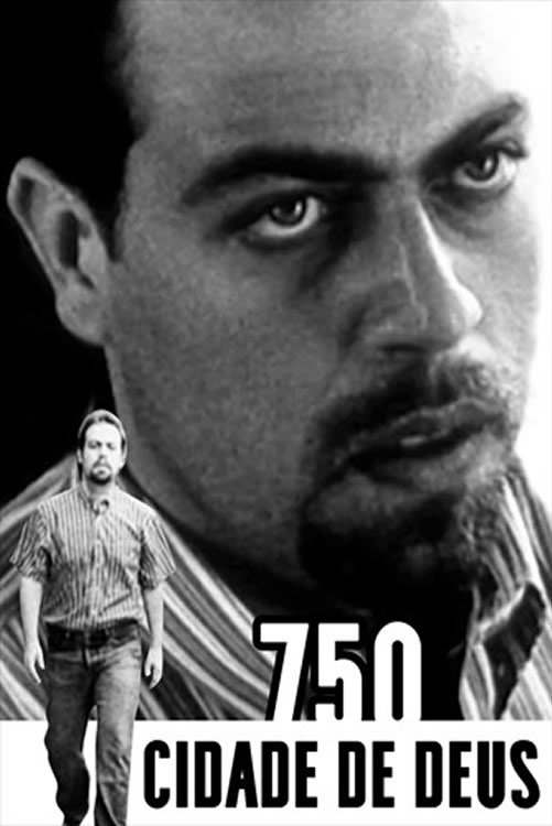Poster de 750 Cidade de Deus