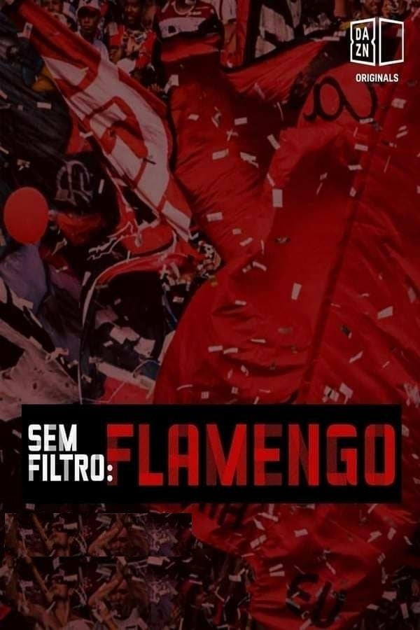 Poster de Sem Filtro: Flamengo