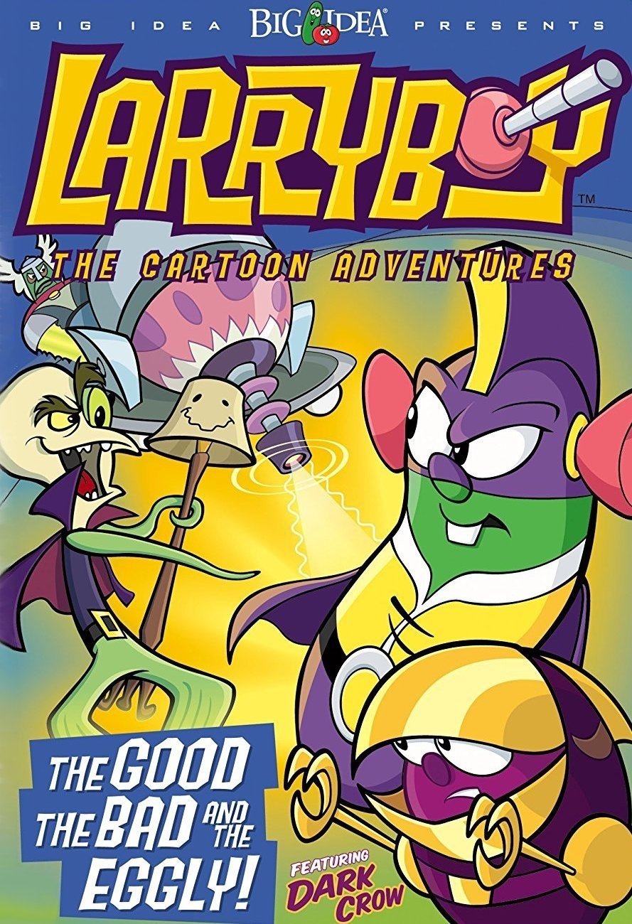 Poster de VeggieTales: LarryBoy in The Good, the Bad, and the Eggly