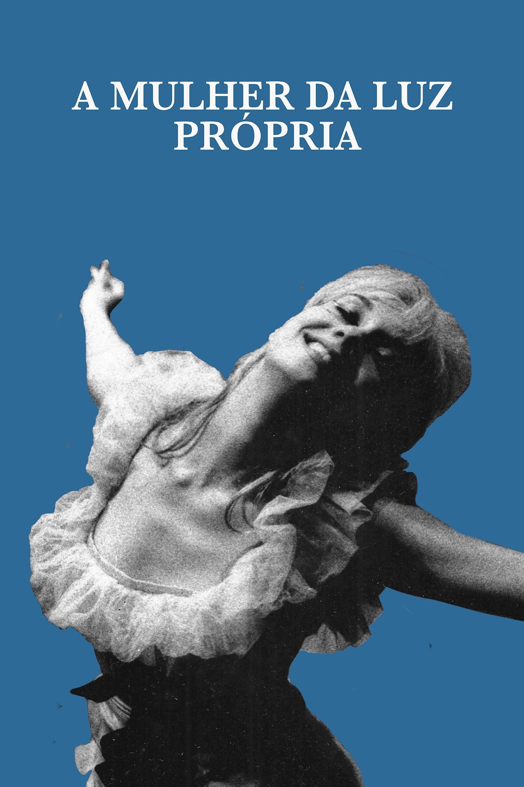 Poster de A Mulher da Luz Própria