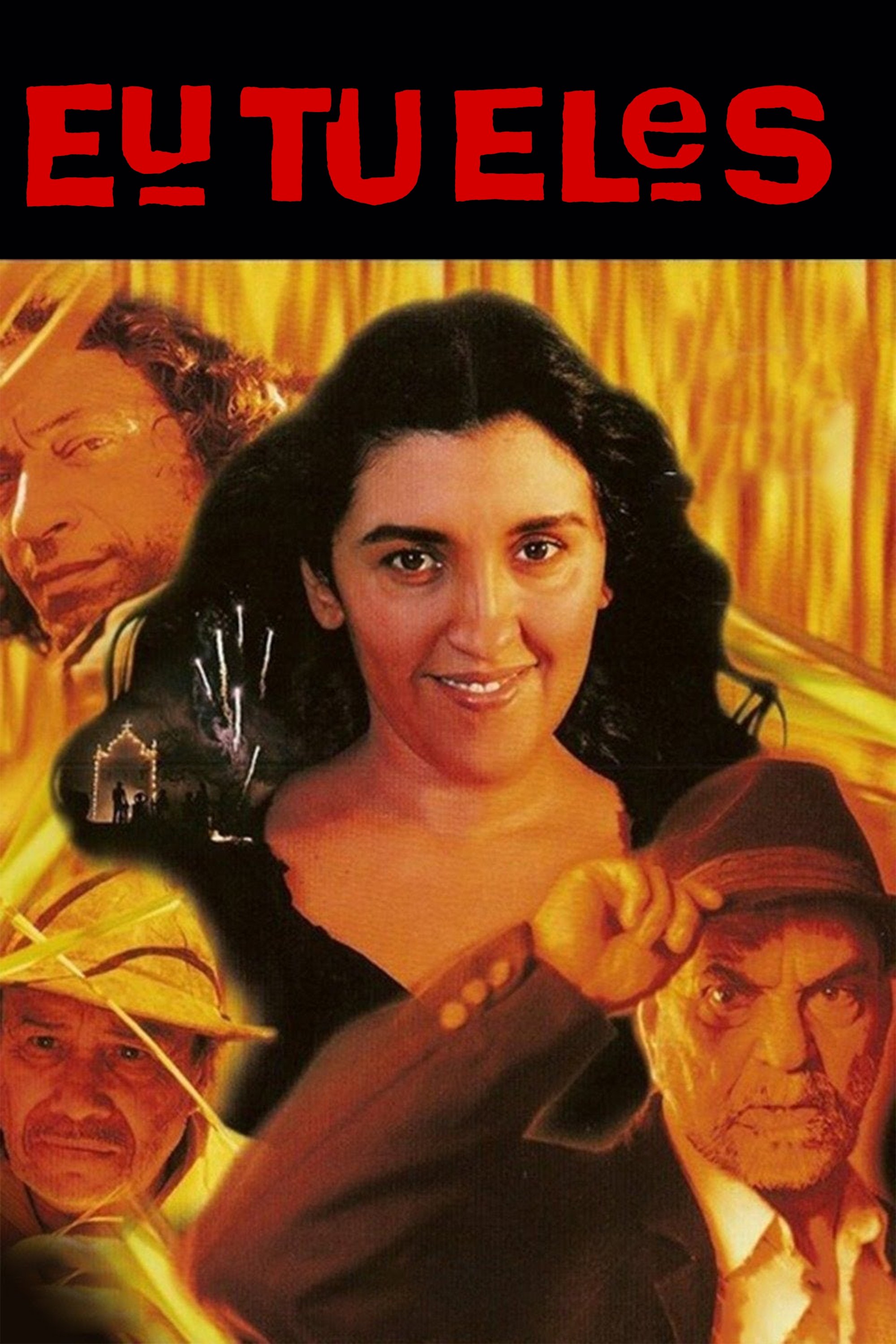Poster de Eu, Tu, Eles
