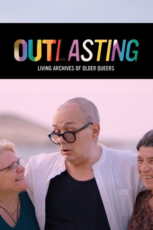 Poster de Outlasting - Living Archives of Older Queers