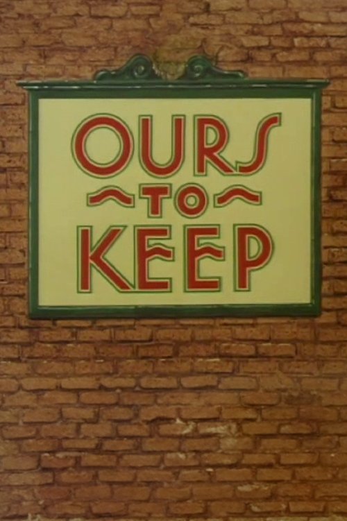 Poster de Ours to Keep