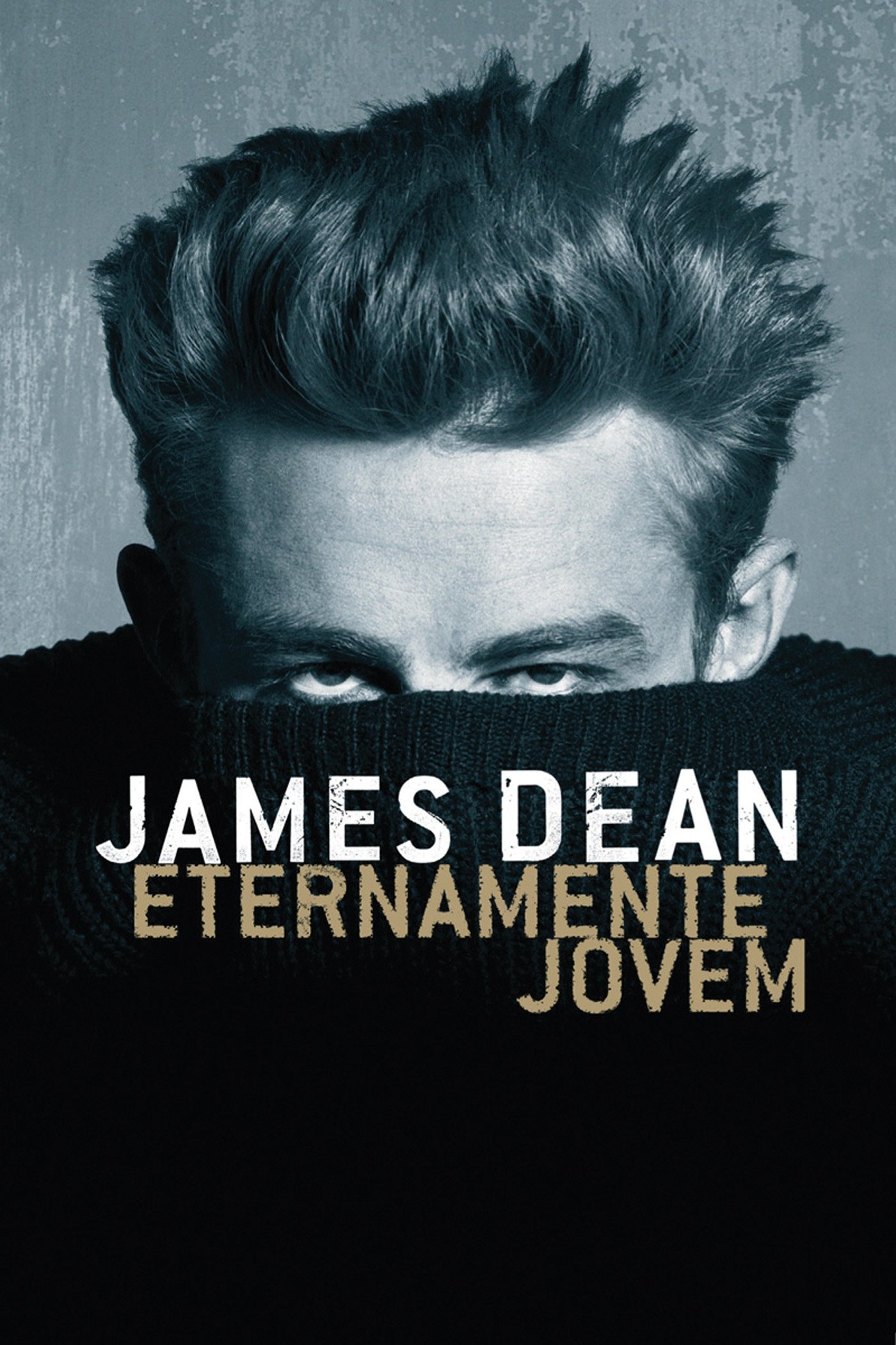 Poster de James Dean: Eternamente Jovem