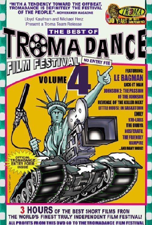 Poster de The Best of Tromadance Film Festival: Volume 4