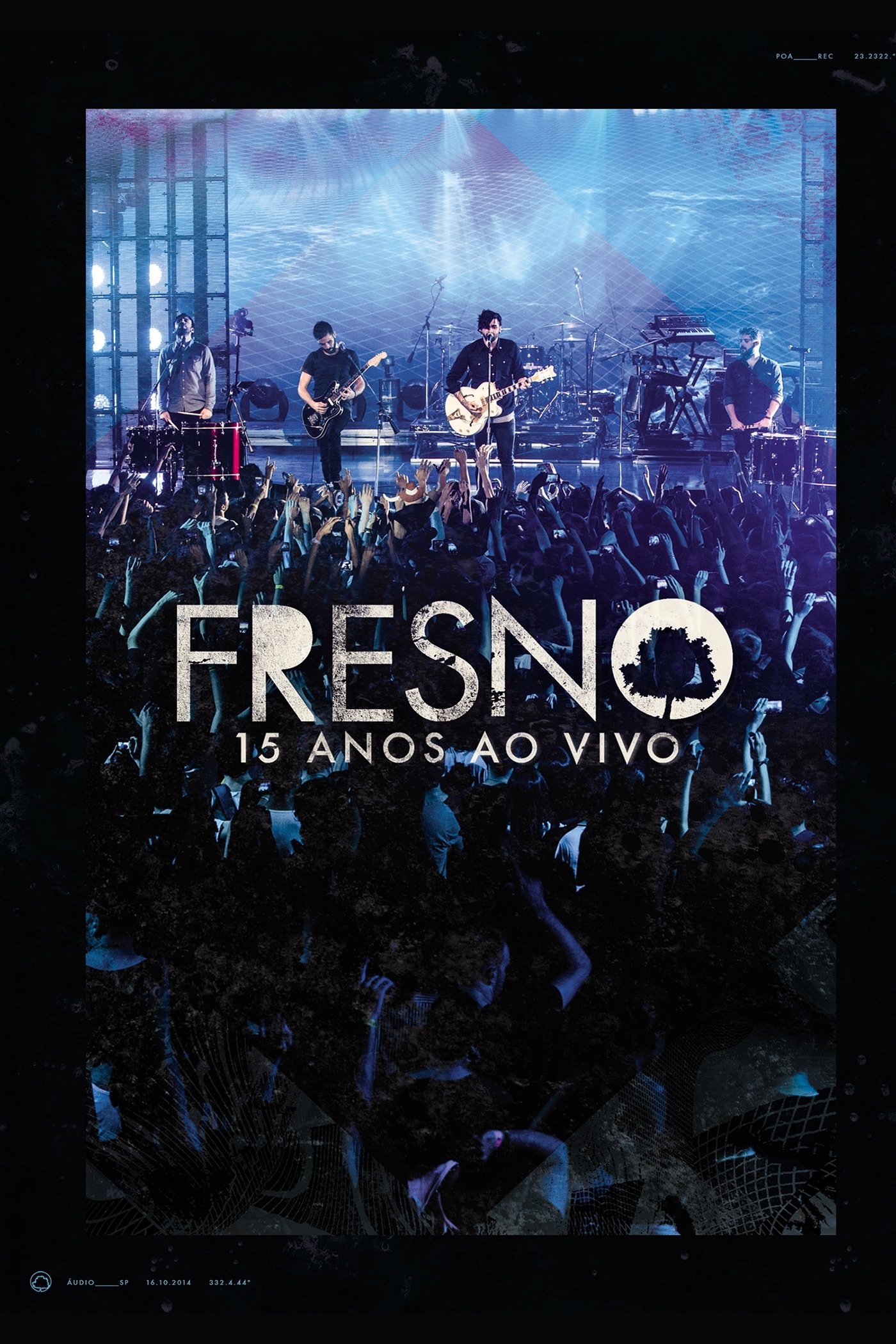 Poster de Fresno: 15 Anos - ao Vivo