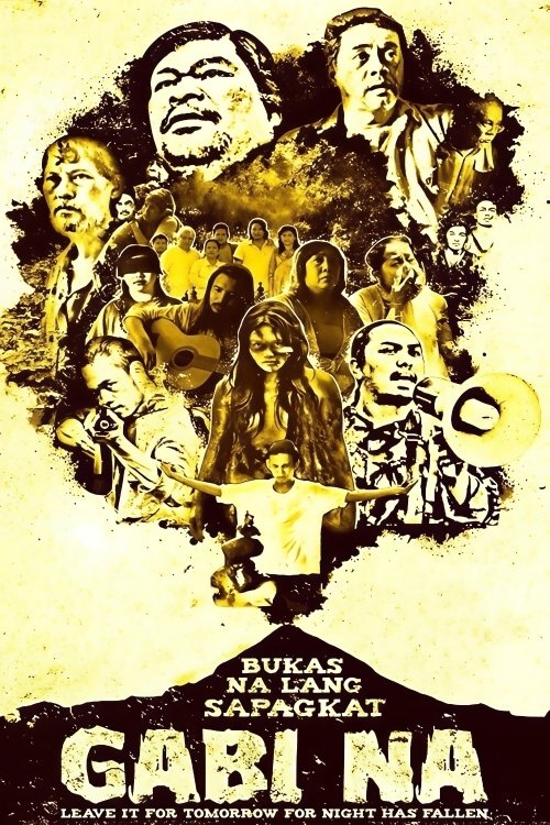 Poster de Bukas Na Lang Sapagka’t Gabi Na