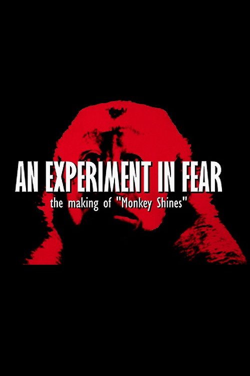 Poster de An Experiment in Fear: The Making of Monkey Shines
