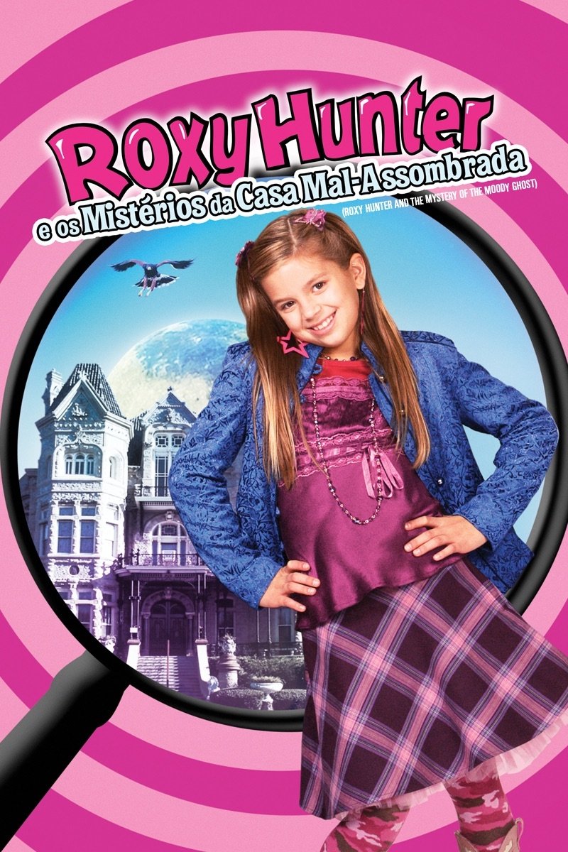 Poster de Roxy Hunter e os Mistérios da Casa Mal-Assombrada