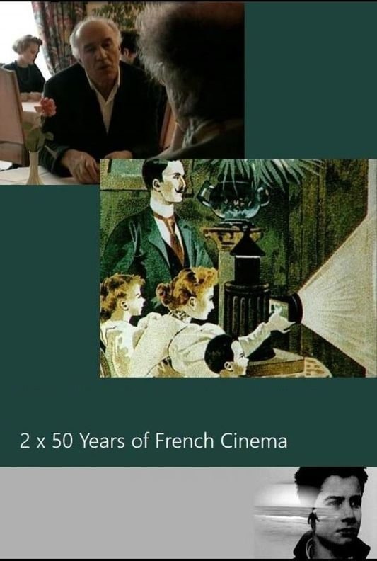 Poster de Deux fois cinquante ans de cinéma français