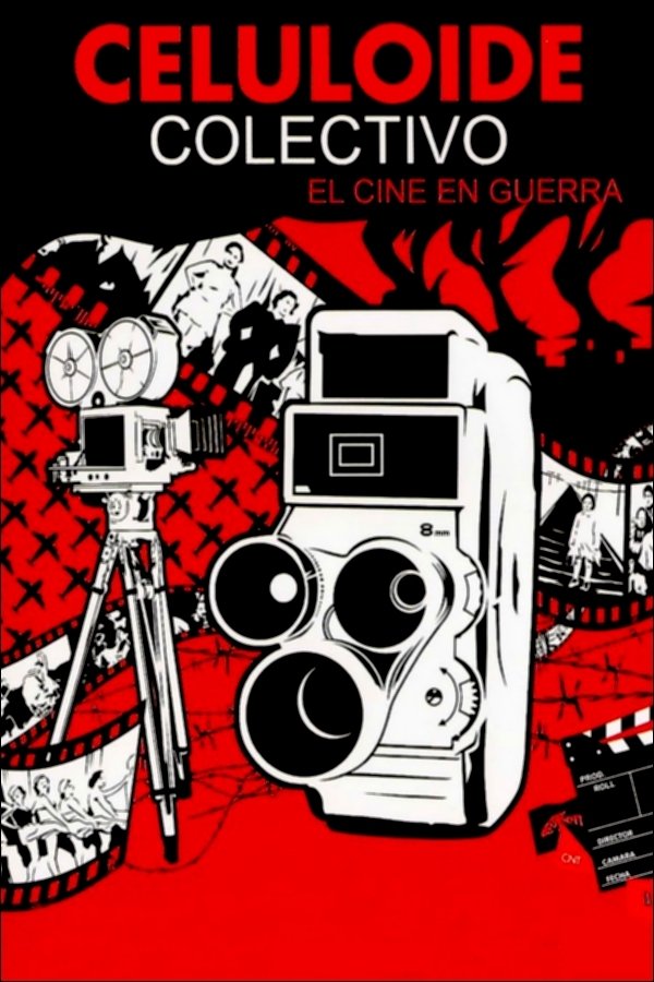 Poster de Celuloide colectivo: el cine en guerra