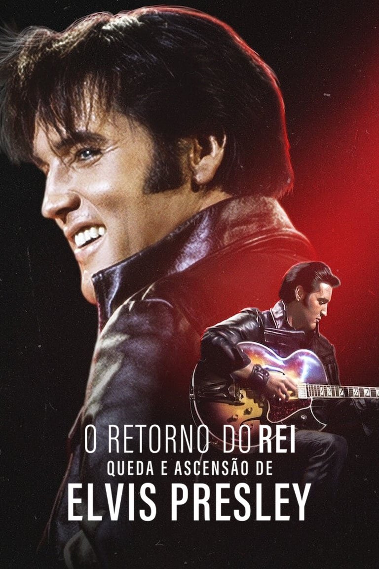 Poster de O Retorno do Rei: Queda e Ascensão de Elvis Presley