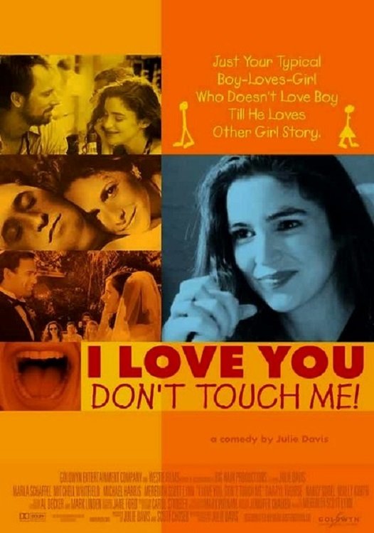 Affiche du film I Love You, Don't Touch Me!