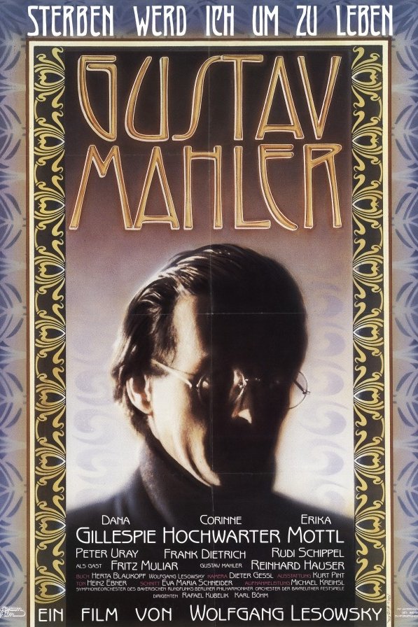 Poster de Sterben werd' ich, um zu leben - Gustav Mahler