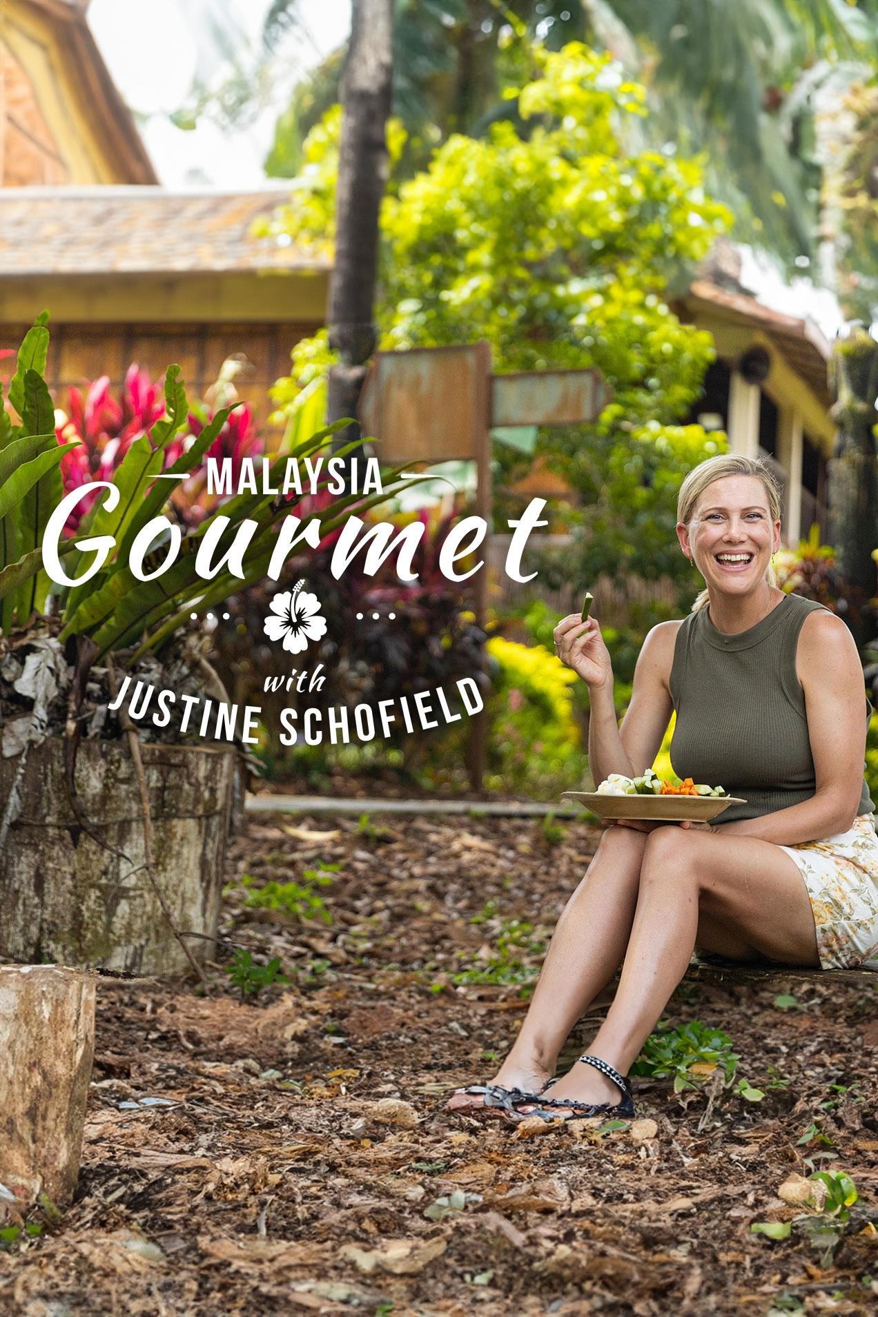 Poster de Malaysia Gourmet with Justine Schofield