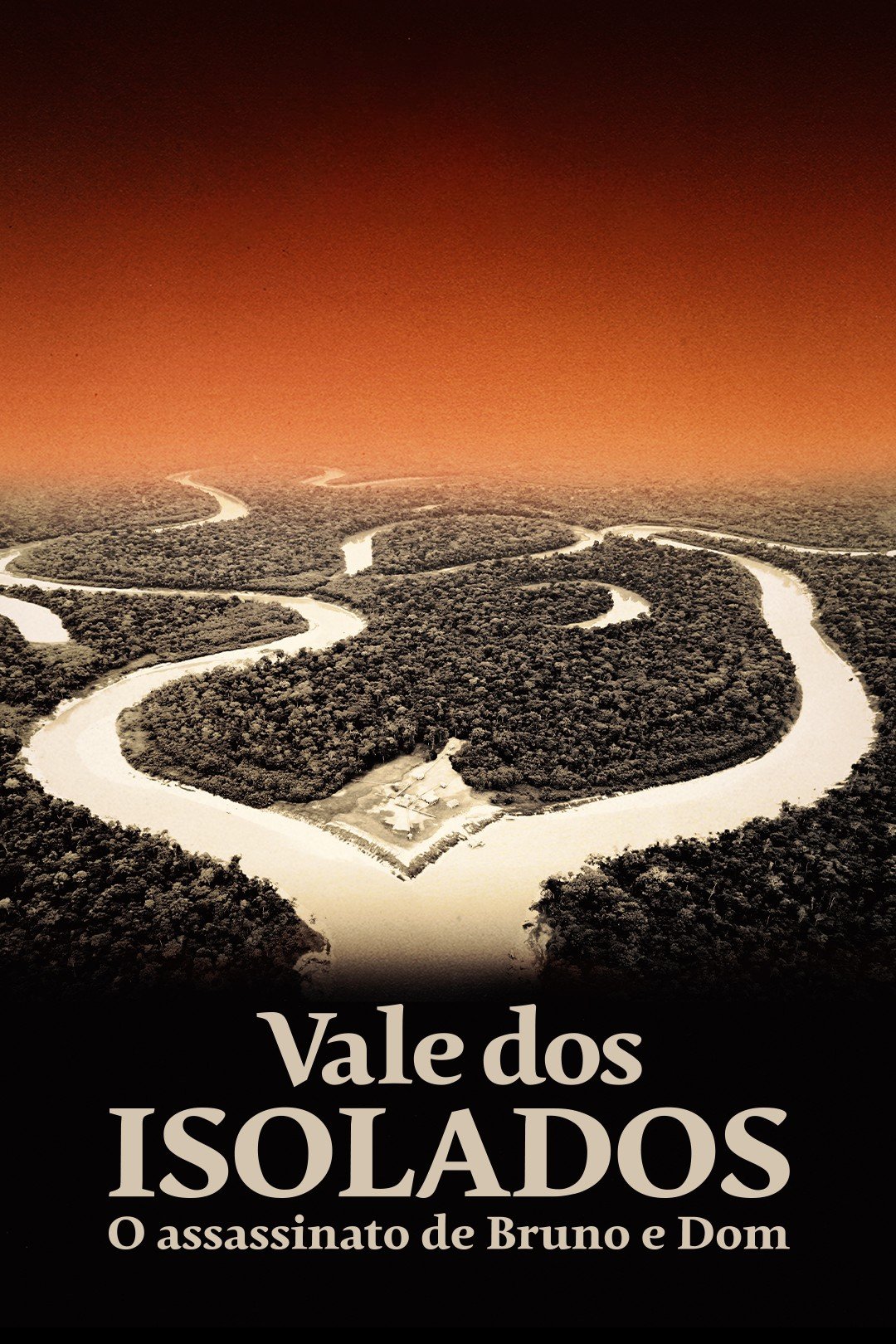 Poster de Vale dos Isolados: O Assassinato de Bruno e Dom