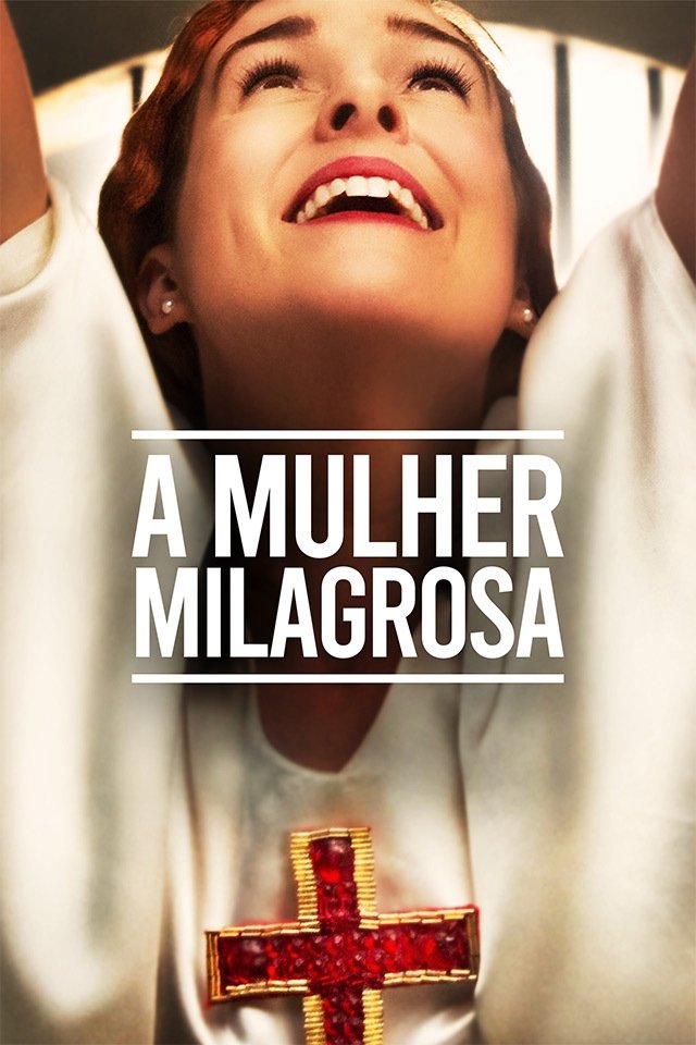 Poster de A Mulher Milagrosa